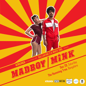 Krunk Presents: Madboy/Mink at The Humming Tree, Bangalore
