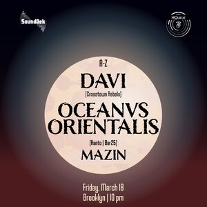 HQueue x SoundDek Present: Davi & Oceanvs Orientalis photo