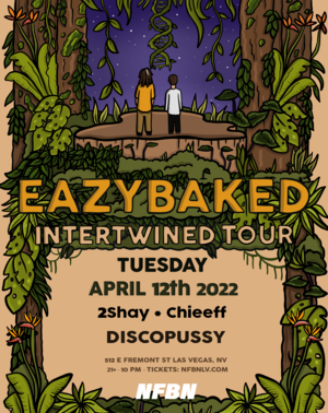 Eazybaked: Intertwined Tour at NFBN photo