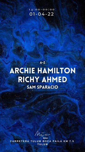 RICHY AHMED - ARCHIE HAMILTON