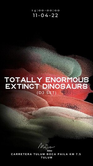 TOTALLY ENORMOUS EXTINCT DINOSAURS