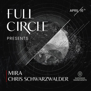 MIRA & CHRIS SCHWARZWALDER (OPEN TO CLOSE) Presented by Full Circ