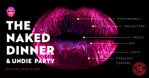 The Naked Dinner & Undie Party Tickets | Auckland | Mangere Bridge