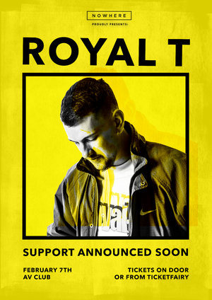 Nowhere & Alt-T Presents: Royal-T (UK) [Auckland] photo