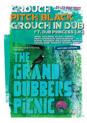Grouch, Pitch Black - AUM - The Grand Dubbers Picnic