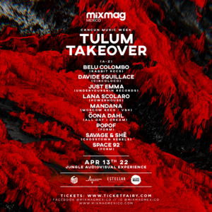 MIXMAG MEXICO TULUM TAKE OVER 001