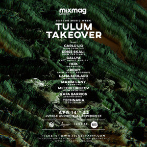 MIXMAG MEXICO TULUM TAKE OVER 002