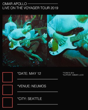 Omar Apollo - The Voyager Tour 2019 - Seattle photo