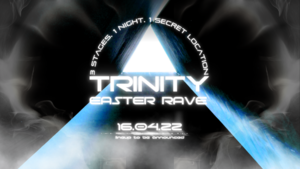 TRINITY - Easter Rave photo