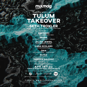 MIXMAG MEXICO TULUM TAKE OVER 003