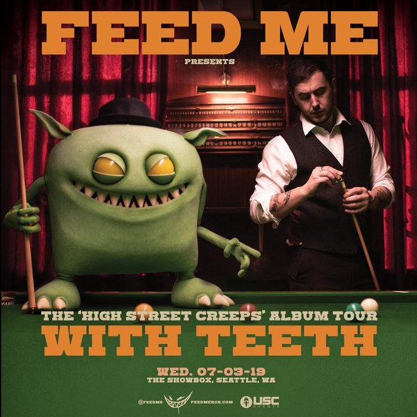 Feed Me - 'High Street Creeps' - Seattle, WA