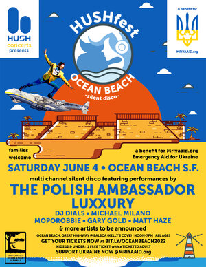 HUSHfest Ocean Beach - Polish Ambassador, Luxxury +more photo