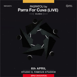 Paspatou by Parra for Cuva (Live) | Mumbai