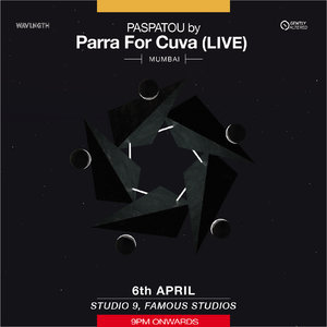 Paspatou by Parra for Cuva (Live) | Mumbai photo