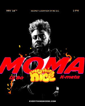 Everything Nice Day Party 5.14.22 Feat. DJ Moma