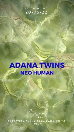 ADANA TWINS