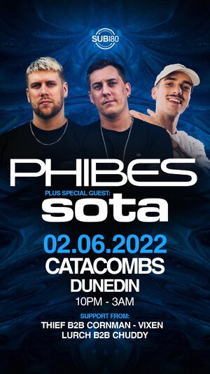 SUB180 Presents: Phibes (UK) w/special guest Sota (UK)