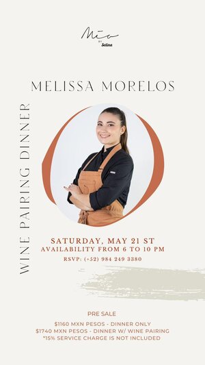 WINE PAIRING DINNER WITH CHEF MELISSA MORELOS