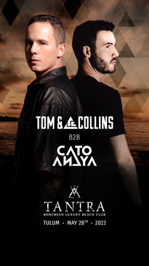 Tom & Collins B2B Cato Anaya @Tantra