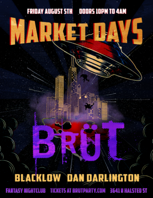 Brüt Party Chicago - Market Days