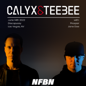 Calyx & Teebee at NFBN