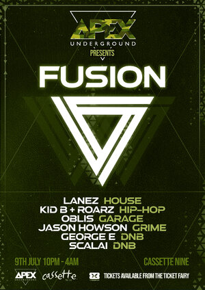 Apex Underground presents Fusion @ Cassette Nine