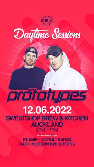 SUB180 Presents: Daytime Sessions ft The Prototypes