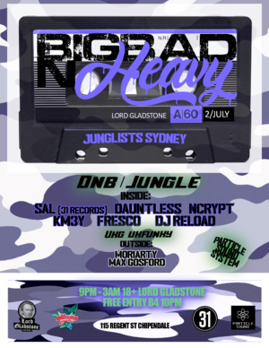 Big Bad n Heavy - July - DnB/Jungle photo