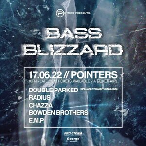 Pointerd Presents: Bass Blizzard