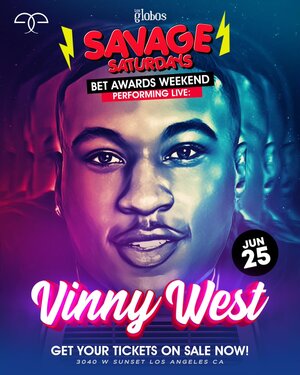BET AWARDS WEEKEND WITH  VINNY WEST  PERFORMING LIVE SAT JUNE 25T