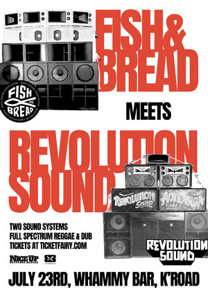 Fish & Bread meets Revolution Sound