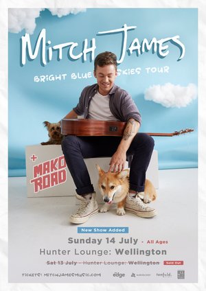 Mitch James 'Bright Blue Skies' Tour - Wellington #2 (All Ages)