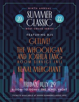 The Summer Classic Boat Cruise &ndash; July 29