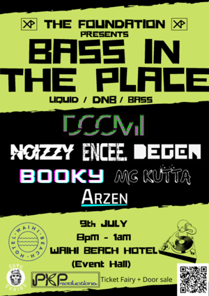 BASS IN THE PLACE 9th July @WBH