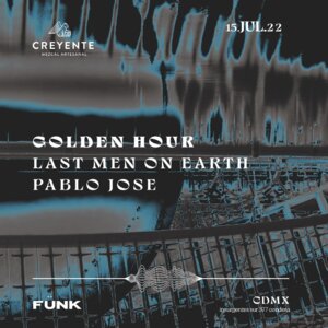 Golden Hour + Last men on earth + Pablo José en Fünk Club