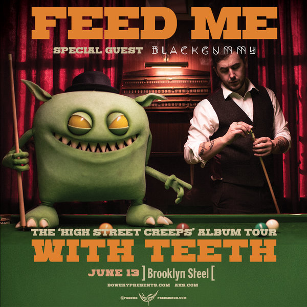 Feed Me - 'High Street Creeps' - Brooklyn, NY