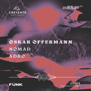 Oskar Offermann + Nomad + Adro en Fünk Club