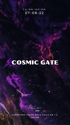 COSMIC GATE @MIA TULUM