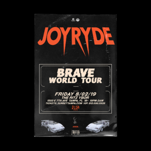 JOYRYDE "Brave" World Tour Tampa, FL - 8/2