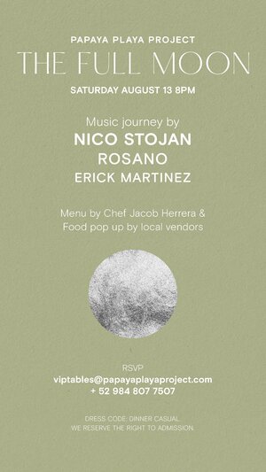 The Full Moon - August 13 - Nico Stojan - Rosano - Erick Martinez