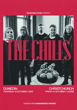 The Chills - October Tour