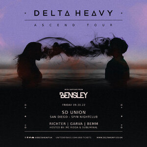 SD Union w/ Delta Heavy & Bensley photo