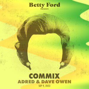 Betty Ford presents: Commix photo