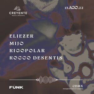 Rigopolar + Eliezer + Mijo + Rocco Desentis en Fünk Club