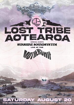 Lost Tribe Aotearoa + Sunshine Sound System + more