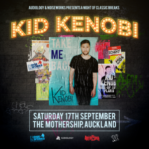 Kid Kenobi (AUS) | Auckland