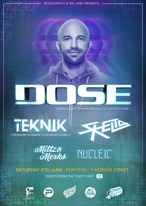 DOSE(NZ/AUS) W/ Teknik