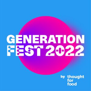 Generation Fest by Thought For Food photo