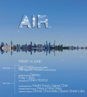 Air ≋ 01: Lee Curtiss + Renegade Masters + Funky People