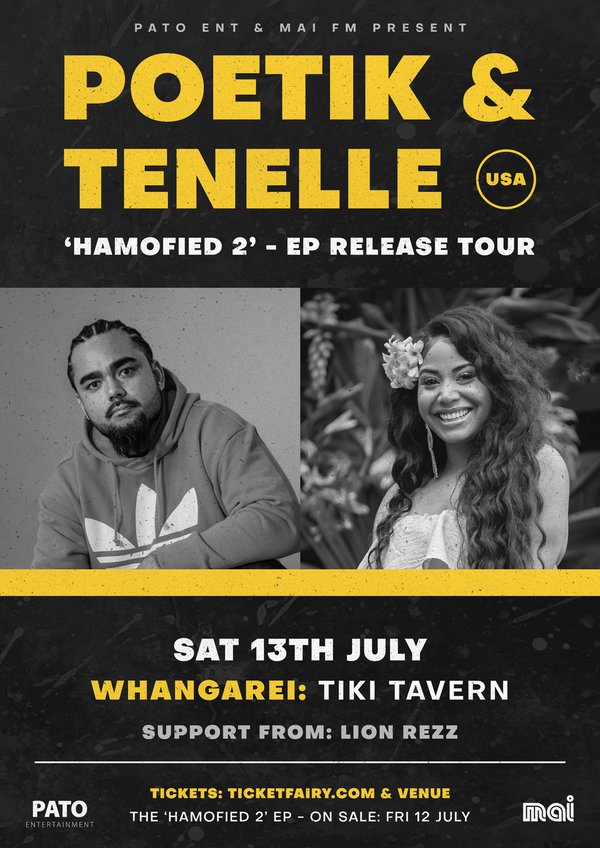 Poetik & Tenelle - WHANGAREI's Tickets | Whangarei | The Tikipunga ...